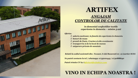 Angajări. Artifex caută controlor de calitate în domeniul confecțiilor textile. Relații la telefon 0735020445.