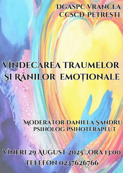 DGASPC Vrancea organizează un nou workshop în cadrul programului „Școala părinților” cu tema „Vindecarea traumelor și rănilor emoționale”
