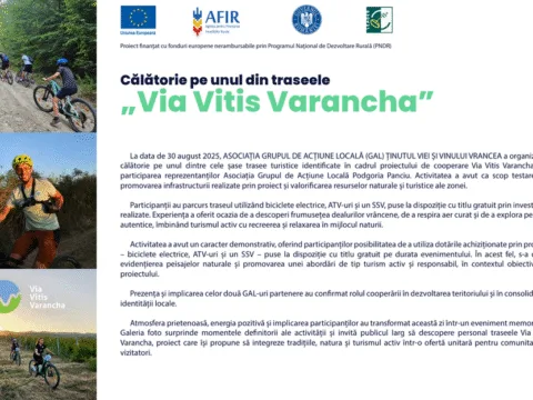 GAL Ținutul Viei și Vinului Vrancea. Călătorie pe unul din traseele „Via Vitis Varancha”