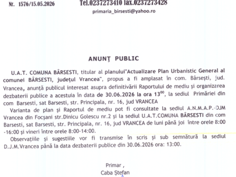 Anunț. UAT Bârsești anunță definitivarea Raportului de mediu și organizarea dezbaterii publice